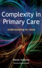 Image for Complexity in primary care: understanding its value