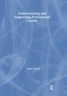 Image for Understanding and Supporting Professional Carers