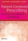 Image for Patient-Centered Prescribing: Seeking Concordance in Practice