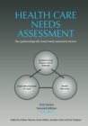 Image for Health care needs assessment. : Volume 2