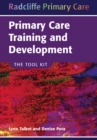 Image for Primary Care Training and Development: The Tool Kit