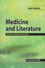 Image for Medicine and Literature: The Doctor&#39;s Companion to the Classics