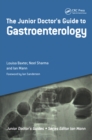 Image for The Junior Doctor&#39;s Guide to Gastroenterology
