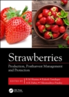 Image for Strawberries  : production, postharvest management and protection