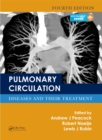 Image for Pulmonary Circulation: Diseases and Their Treatment, Fourth Edition