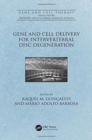 Image for Gene and cell delivery for intervertebral disc degeneration