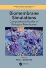 Image for Biomembrane simulations  : computational studies of biological membranes