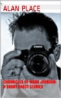 Image for Chronicles of Mark Johnson : Chronicles of Mark Johnson, #1