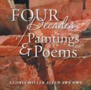 Image for Four Decades of Paintings &amp; Poems