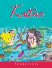 Image for Katina: The Mermaid Who Wanted to Be a Human