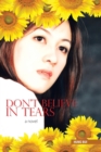 Image for Don&#39;t Believe in Tears