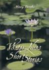 Image for Water Lilies and other short stories