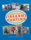 Image for Introducing Kids to Firearms and Hunting