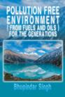 Image for Pollution Free Environment ( from Fuels and Oils ) for the Generations
