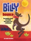 Image for Billy Bounce: The Jumping Champ from Uluru Who Causes Such a Hullabaloo