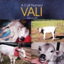 Image for Calf Named Vali: A Special Calf