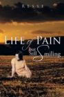 Image for Life of Pain But Still Smiling.