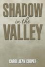 Image for Shadow in the Valley