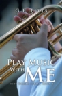 Image for Play Music With Me: Indy Women Series, Book 2