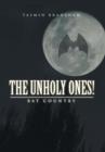 Image for The Unholy Ones! : Bat Country