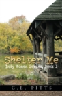 Image for Shelter Me: Indy Women Series, Book 1