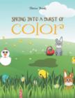 Image for Spring Into a Burst of Color