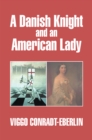 Image for Danish Knight and an American Lady
