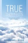 Image for True Thoughts : Encouraging Words (for a Change)