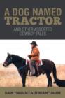 Image for A Dog Named Tractor