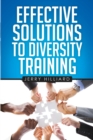 Image for Effective Solutions to Diversity Training