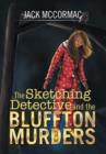 Image for The Sketching Detective and the Bluffton Murders