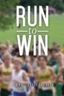 Image for Run to Win