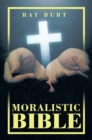 Image for Moralistic Bible