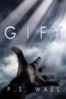 Image for Gift: A Novel