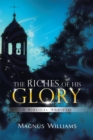 Image for Riches of His Glory: A Biblical Analysis