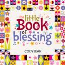 Image for The Little Book of Blessing