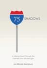Image for 75 Shadows