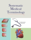 Image for Systematic Medical Terminology