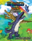 Image for Alligator, the Crocodile and the Young Zookeeper: Volume Ii.