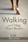 Image for Walking and Other Short Stories