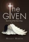 Image for The Given : Book One of the Given Trilogy