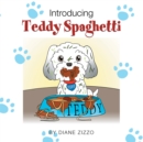 Image for Introducing Teddy Spaghetti