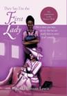 Image for They Say I&#39;m the First Lady : My Experiences as the Pastor&#39;s Wife