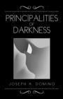 Image for Principalities of Darkness