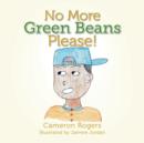 Image for No More Green Beans Please!