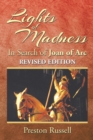 Image for Lights of Madness: In Search of Joan of Arc