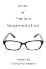 Image for Handful of Mentors Segmentation
