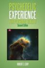 Image for Psychedelic Experience for Personal Benefit : Second Edition