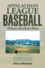 Image for Appalachian League Baseball : Where Rookies Rise