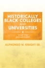 Image for Historically Black Colleges and Universities: What You Should Know
